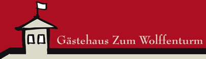 Zum Wolffenturm - Gästehaus